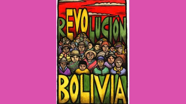 Bolivia y su revolución ejemplar