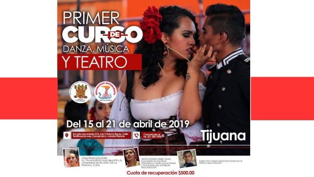 Impulsando la cultura popular: invitan a curso de danza, música y teatro en Tijuana