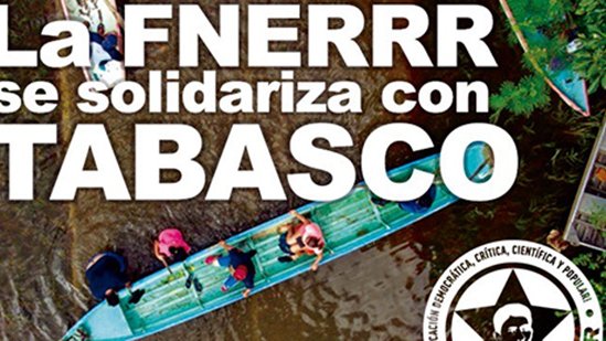La FNERRR se solidariza con Tabasco