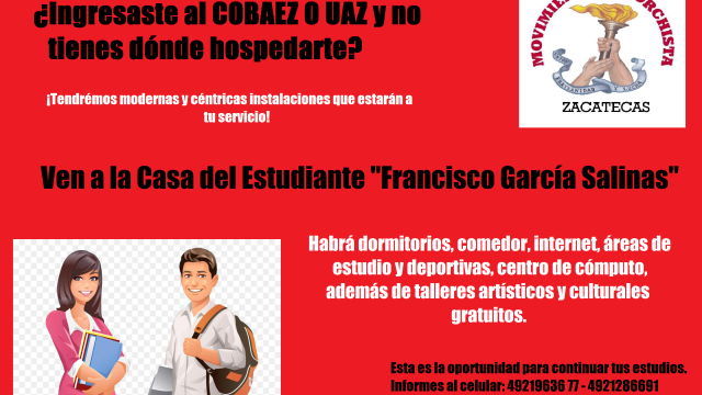 Casa del Estudiante “Francisco García Salinas” abre sus puertas para nuevo ciclo escolar